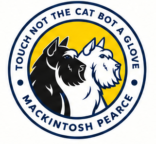 Mackintosh Pearce heritage seal with paired schnauzers and the motto Touch Not The Cat Bot a Glove